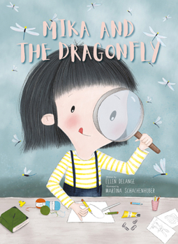 Hardcover Mika and the Dragonfly Book