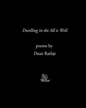 Paperback Dwelling in the All is Well Book