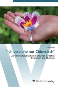 Paperback "Ich verstehe nur Chinesisch" [German] Book