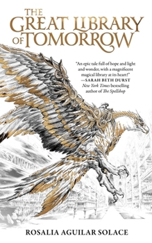 The Great Library of Tomorrow - Book #1 of the Book of Wisdom Trilogy