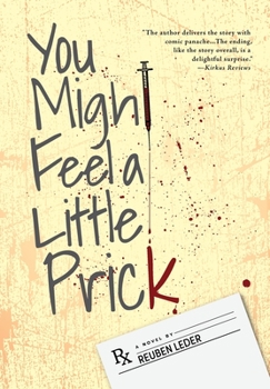 Hardcover You Might Feel a Little Prick Book