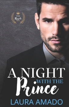 A Night With The Prince - Book #1 of the Royals