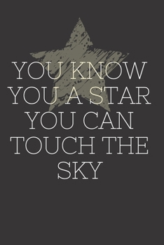 Paperback You Know You A Star You Can Touch The Sky - Lizzo Journal: Lizzo Blank lined journal - 6x9 Book