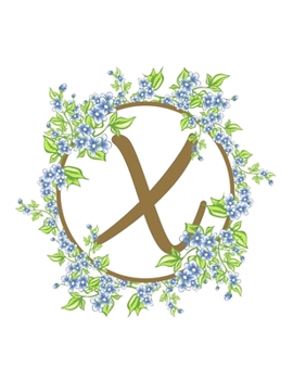 Paperback X: Beautiful Monogram Initial X Notebook - Lined Writing Notebook Journal 8.5" x 11" with 120 Pages Book