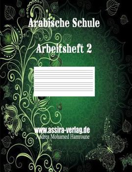 Paperback Arabische Schule: Arbeitsheft 2 [German] Book