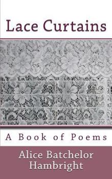 Paperback Lace Curtains: A Book of Poems Book