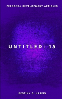 Paperback Untitled: 15 - Personal Development Articles Book