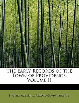 The Early Records of the Town of Providence