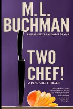 Two Chef!: a foodie thriller - Book #3 of the Dead Chef