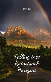 Paperback Falling into Rainstruck Horizons Book