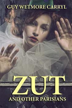 Paperback Zut and Other Parisians Book