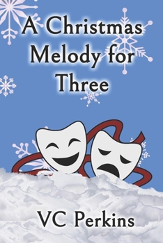 Paperback A Christmas Melody for Three Book