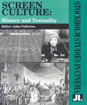 Paperback Screen Culture: History and Textuality Book