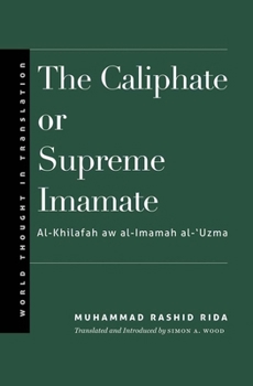 Hardcover The Caliphate or Supreme Imamate Book