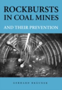 Hardcover Rockbursts in Coal Mines and Their Prevention Book