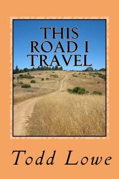 Paperback This Road I Travel Book