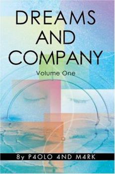 Paperback Dreams and Company: Volume One Book