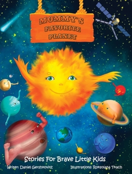 Hardcover Mommy's Favorite Planet Book