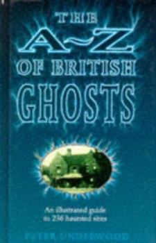 A Gazetteer Of British Ghosts - Book  of the Frontiers of the Unknown