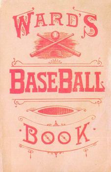 Paperback Ward's Baseball Book: How to Become a Player Book