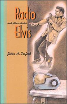 Hardcover Radio Elvis and Other Stories Book