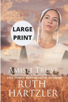 Paperback Amish Trust LARGE PRINT [Large Print] Book