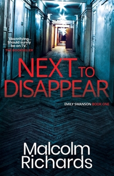 Next to Disappear: A Gripping Murder Mystery (The Emily Swanson Series)