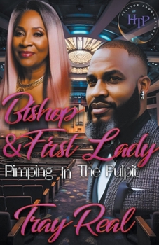 Paperback Bishop & First Lady Pimpin In The Pulpit Book