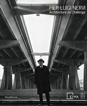 Paperback Pier Luigi Nervi: Architecture as Challenge Book