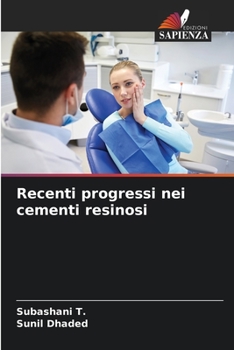 Paperback Recenti progressi nei cementi resinosi [Italian] Book