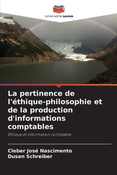 Paperback La pertinence de l'éthique-philosophie et de la production d'informations comptables [French] Book