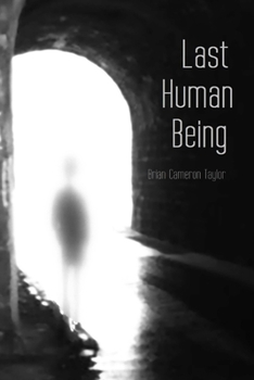 Paperback Last Human Being Book