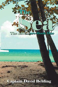 Paperback The Sea: The Adventure-Book One Book