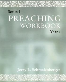 Paperback Preaching Workbook: Series 1 Year 1 Book