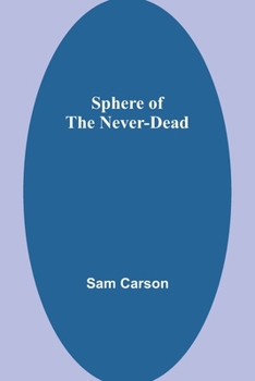 Sphere of the Never-Dead