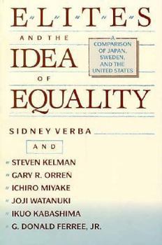 Paperback Elites and the Idea of Equality: A Comparison of Japan, Sweden, and the United States Book