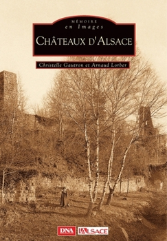 Paperback Châteaux d'Alsace [French] Book