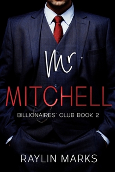 Paperback Mr. Mitchell: Billionaires' Club Book 2 Book
