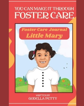 Paperback You Can Make It Through Foster Care: Foster Care Journal Book