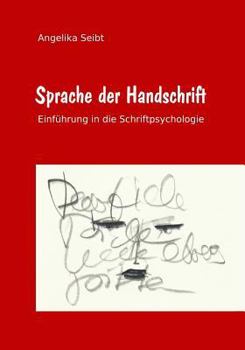 Paperback Sprache der Handschrift: Einführung in die Schriftpsychologie [German] Book