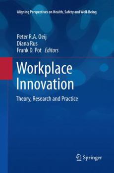 Paperback Workplace Innovation: Theory, Research and Practice Book