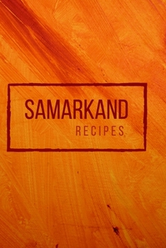 Samarkand: Recipes