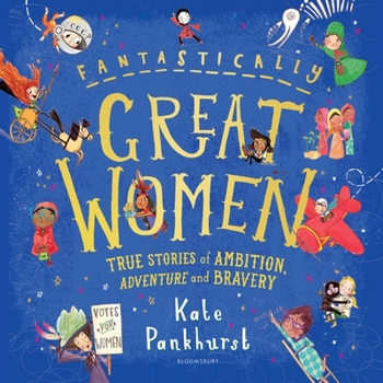 Hardcover Fantastically Great Women: The Bumper 4-in-1 Collection of Over 50 True Book