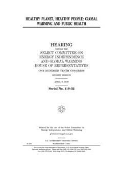 Healthy planet, healthy people: global warming and public health