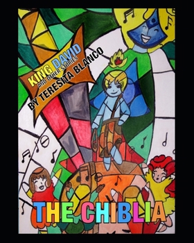 Paperback The Chiblia - King David and other stories Book