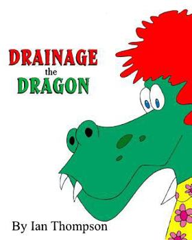 Paperback Drainage the Dragon Book