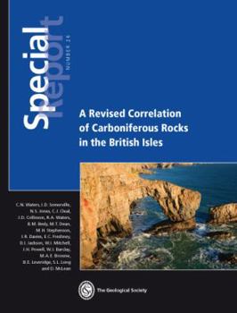 A Revised Correlation of Carboniferous Rocks in the British Isles