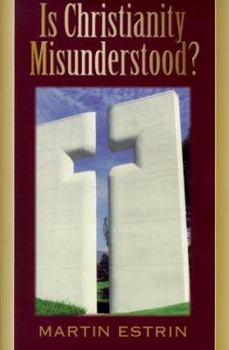 Paperback Is Christianity Misunderstood? Book