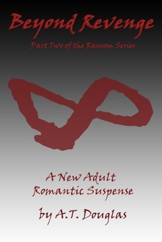 Beyond Revenge - Book #2 of the Ransom