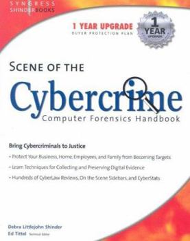 Paperback Scene of the Cybercrime: Computer Forensics Handbook Book